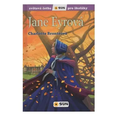 Jane Eyrová - Světová četba pro školáky