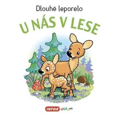 Dlouhé leporelo - U nás v lese