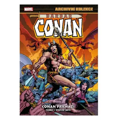 Archivní kolekce Barbar Conan 1 - Conan přichází