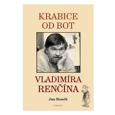 Krabice od bot Vladimíra Renčína