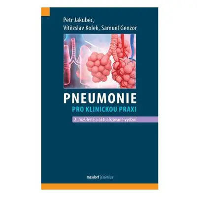 Pneumonie pro klinickou praxi