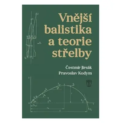 Vnější balistika a teorie střelby