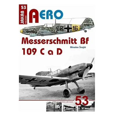 AERO 53 Messerschmitt Bf 109 C a Bf 109