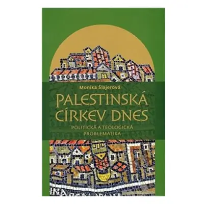 Palestinská církev dnes