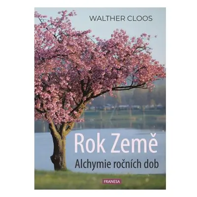 Rok Země - Alchymie ročních dob