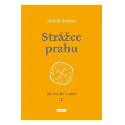 Strážce prahu - Mysterijní drama III