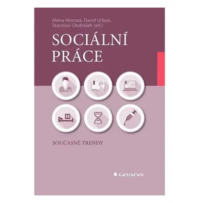 Sociální práce - Současné trendy