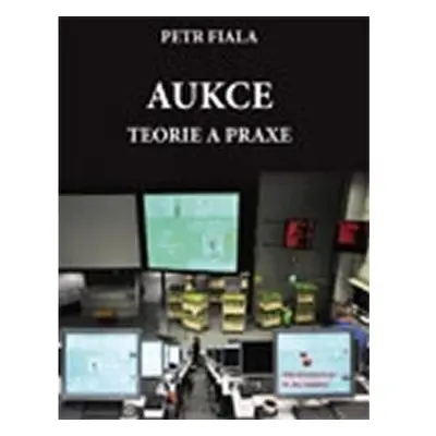 Aukce - teorie a praxe