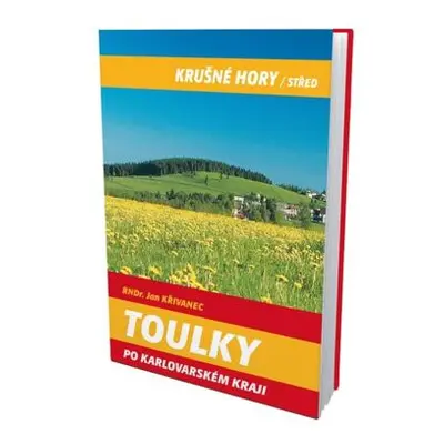 Toulky po Karlovarském kraji - Krušné hory