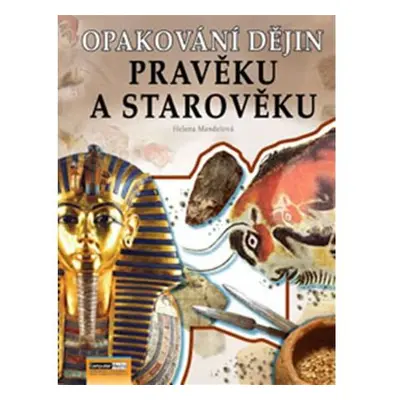 Opakování dějin pravěku a starověku - Řešení