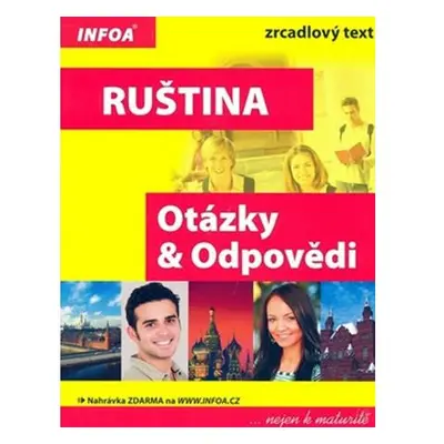 Ruština - Otázky a Odpovědi nejen k maturitě