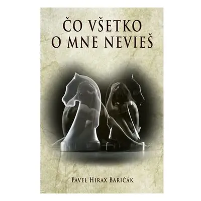 Čo všetko o mne nevieš