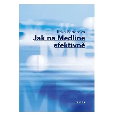 Jak na Medline efektivně