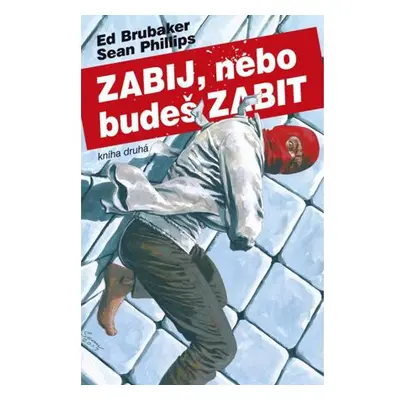 Zabij, nebo budeš zabit 2