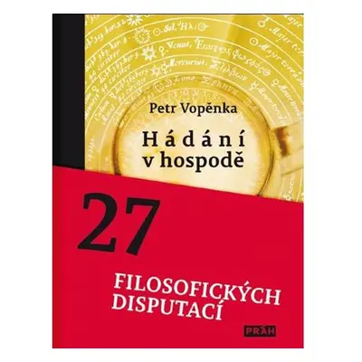 Hádání v hospodě - 27 filosofických disputací