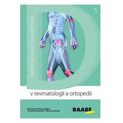 Diferenciální diagnostika v revmatologii a ortopedii