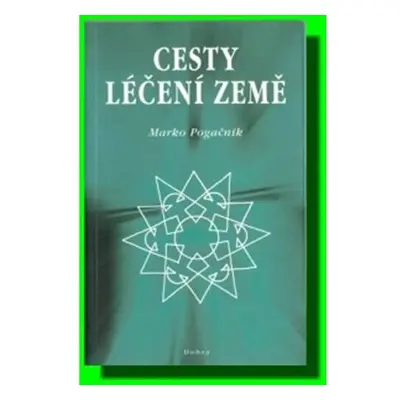 Cesty léčení země