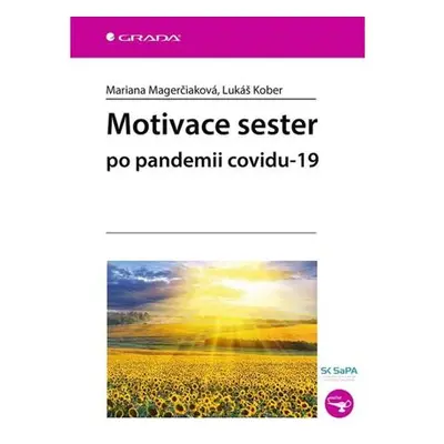 Motivace sester po pandemii covidu-19