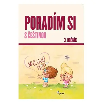 Poradím si s češtinou 3. ročník