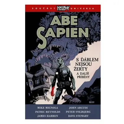 Abe Sapien 2 - S ďáblem nejsou žerty a další příběhy