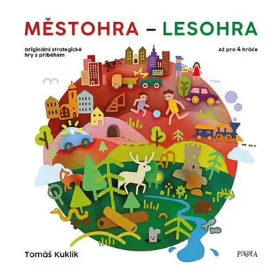 Městohra - Lesohra