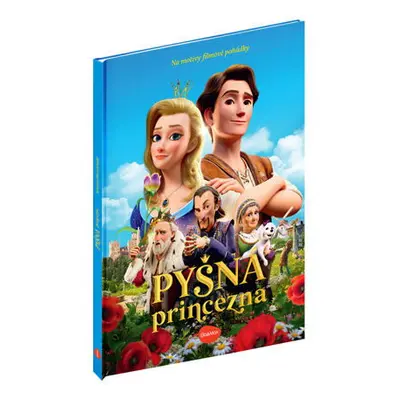 PYŠNÁ PRINCEZNA – Knížka na motivy filmové pohádky