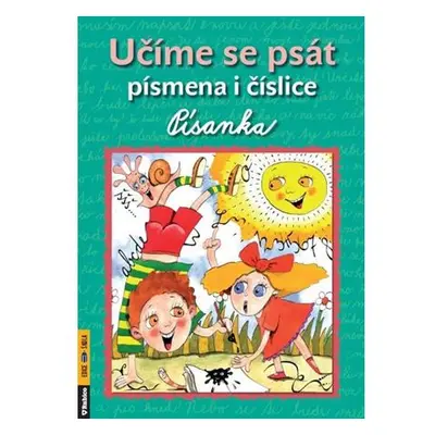 Učíme se psát písmena i číslice - Písanka