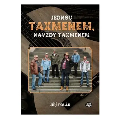 Jednou Taxmenem, navždy Taxmenem