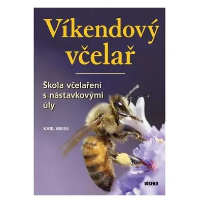 Víkendový včelař