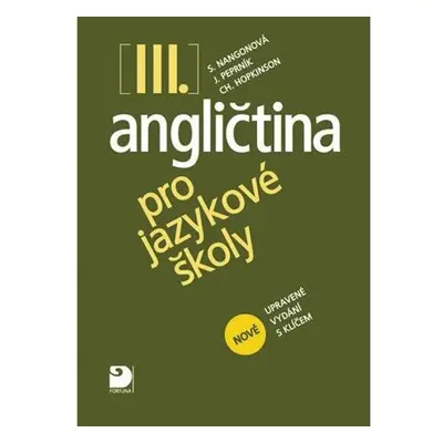 Angličtina pro jazykové školy III. - Učebnice