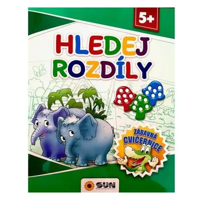 Hledej rozdíly - Zábavná cvičebnice 5+