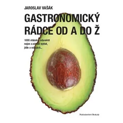 Gastronomický rádce od A do Ž