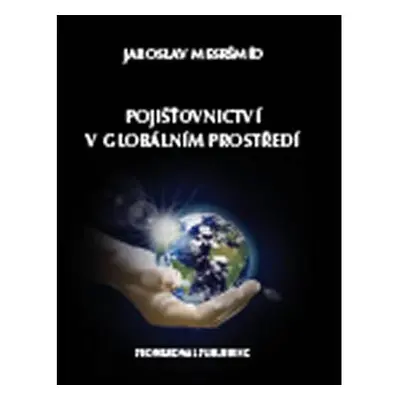 Pojišťovnictví v globálním prostředí