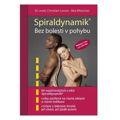 Spiráldynamik - Bez bolesti v pohybu