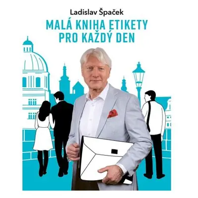 Malá kniha etikety pro každý den