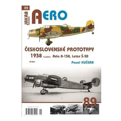 AERO 89 Československé prototypy 1938 - 2. díl Avia B-158, Letov Š-50