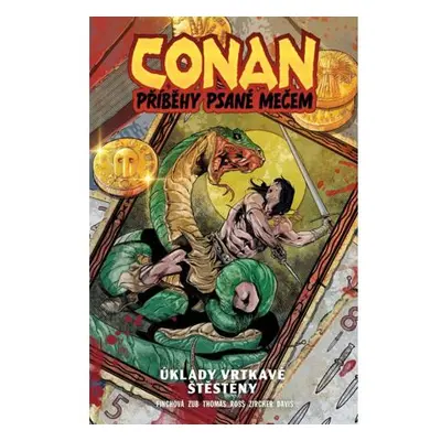 Conan: Příběhy psané mečem 2 - Úklady vrtkavé štěstěny