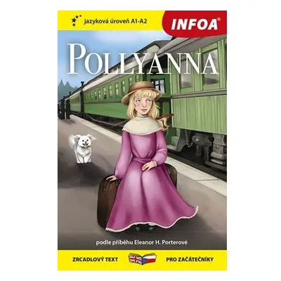 Pollyanna - Zrcadlová četba (A1-A2)