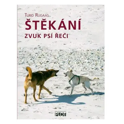 Štěkání - Zvuk psí řeči