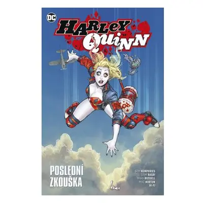 Harley Quinn 4 - Poslední zkouška