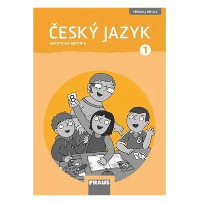 Český jazyk 1 GM - Příručka učitele