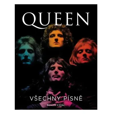 Queen: Všechny písně