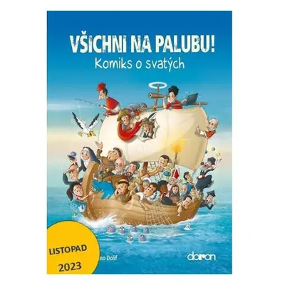 Všichni na palubu! - Komiks o svatých