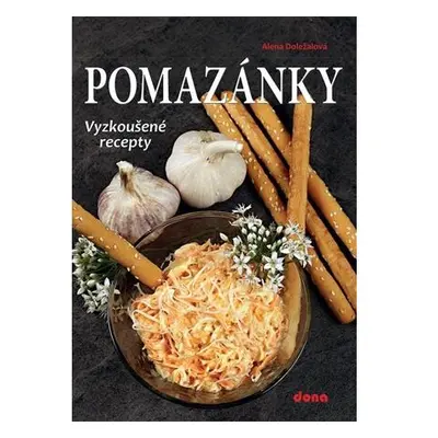 Pomazánky - Vyzkoušené recepty