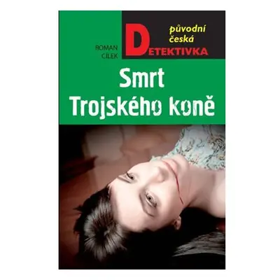 Smrt Trojského koně