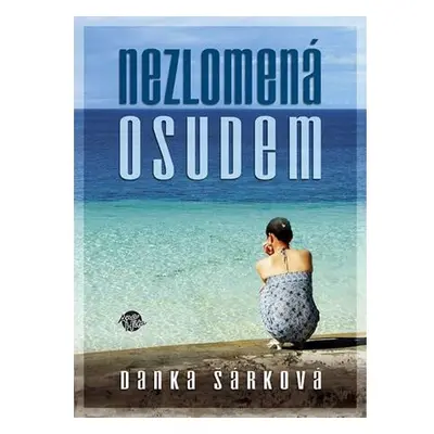 Nezlomená osudem