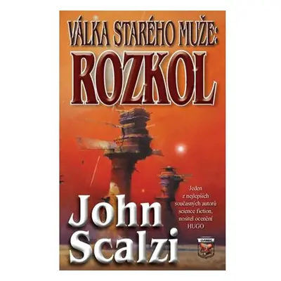 Válka starého muže - Rozkol