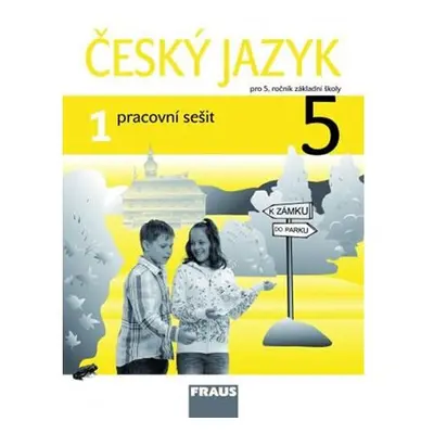 Český jazyk 5/1 pro ZŠ - Pracovní sešit