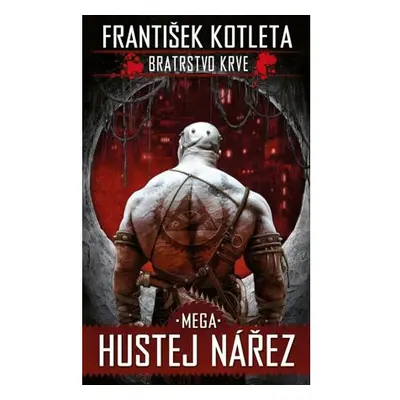 Mega hustej nářez - Bratrstvo krve 3