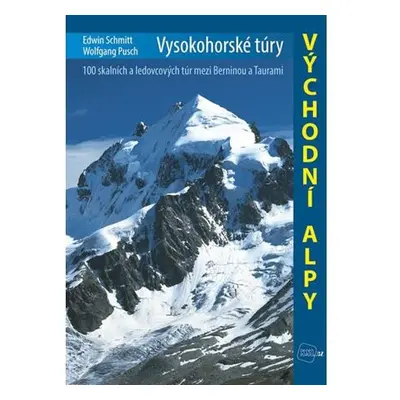 Vysokohorské túry - Východní Alpy